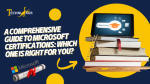Read more about the article A Comprehensive Guide to Microsoft Certifications: Which One is Right for You?