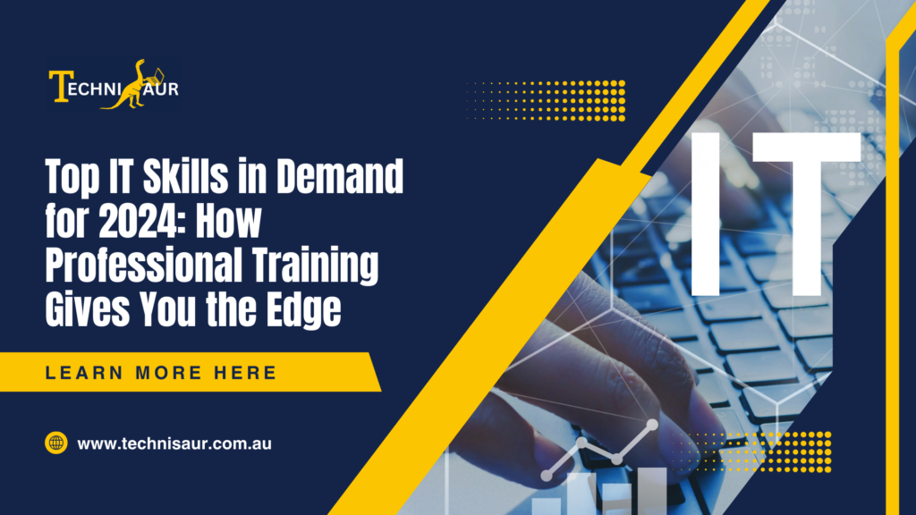 Top IT Skills in Demand for 2024