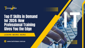 Read more about the article Top IT Skills in Demand for 2024: How Professional Training Gives You the Edge